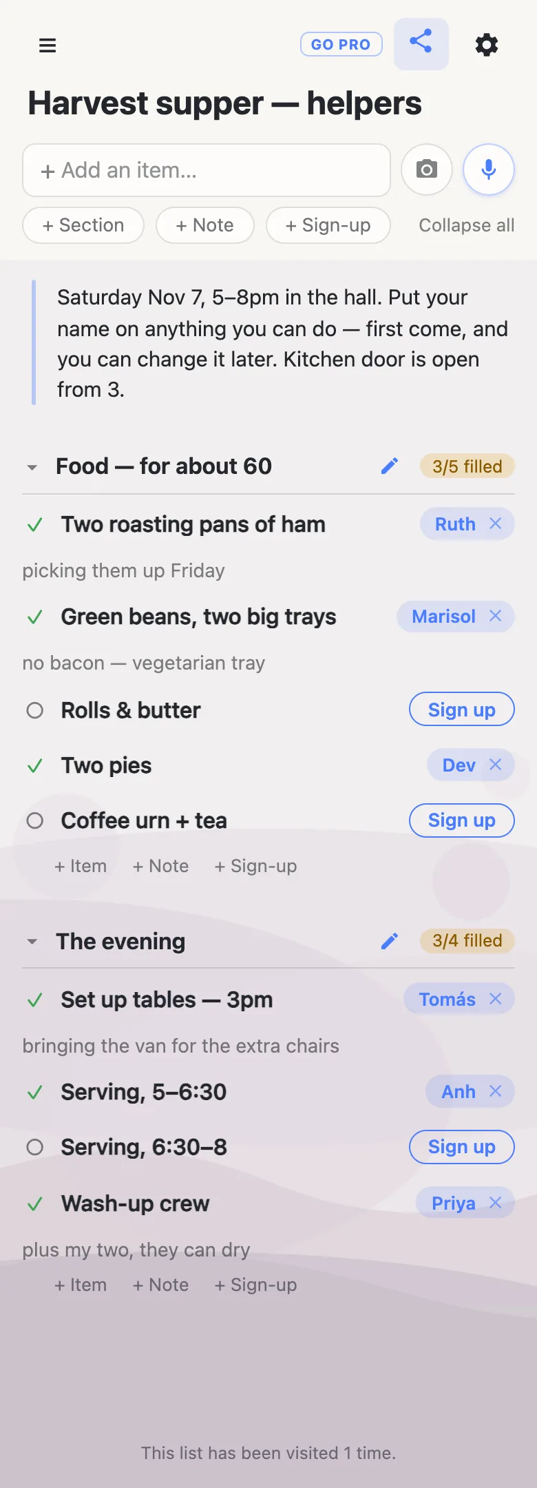 A phone showing a list titled “Harvest supper — helpers” from the top of the screen to the bottom. A note reads “Saturday Nov 7, 5–8pm in the hall. Put your name on anything you can do — first come, and you can change it later. Kitchen door is open from 3.” A section headed “Food — for about 60” shows a 3/5 filled counter: two roasting pans of ham claimed by Ruth with the note “picking them up Friday”, green beans claimed by Marisol noting “no bacon — vegetarian tray”, rolls and butter still showing a blue Sign up button, two pies claimed by Dev, and a coffee urn still open. A second section, “The evening”, reads 3/4 filled, with set-up claimed by Tomás, serving 5–6:30 by Anh, serving 6:30–8 open, and the wash-up crew by Priya. At the very bottom of the page, in small grey text, is the line “This list has been visited 1 time.”