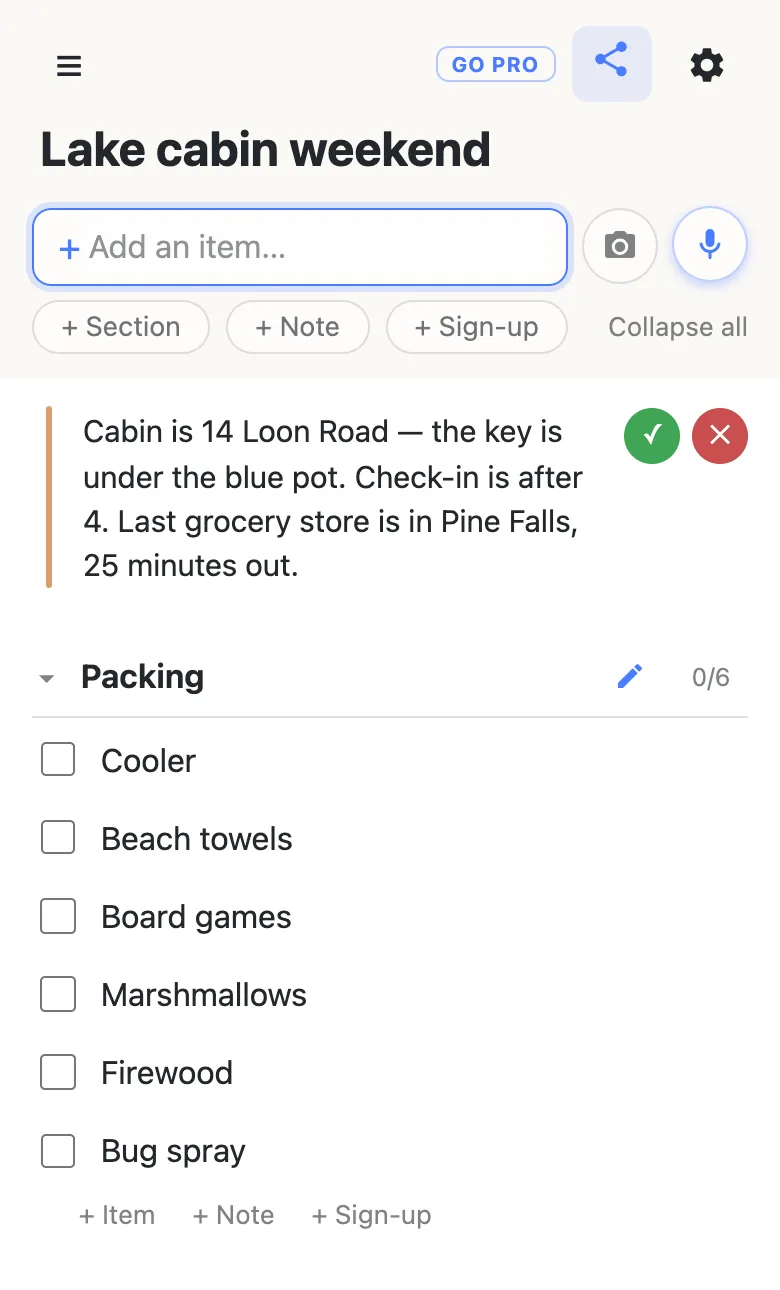 The top of the Lake cabin weekend list. A note reading “Cabin is 14 Loon Road — the key is under the blue pot. Check-in is after 4. Last grocery store is in Pine Falls, 25 minutes out.” has a green ✓ button and a red ✕ button beside it.