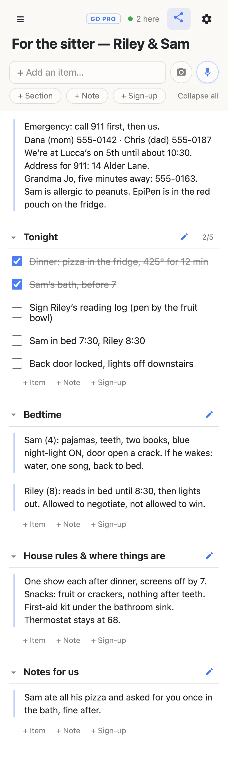A list on a phone titled “For the sitter — Riley & Sam”, with “2 here” at the top. A note first: “Emergency: call 911 first, then us. Dana (mom) 555-0142 · Chris (dad) 555-0187. We’re at Lucca’s on 5th until about 10:30. Address for 911: 14 Alder Lane. Grandma Jo, five minutes away: 555-0163. Sam is allergic to peanuts. EpiPen is in the red pouch on the fridge.” Then a Tonight section reading 2/5, with Dinner and Sam’s bath ticked off and three jobs to go; a Bedtime section with a note for each child; a House rules & where things are section; and a Notes for us section where the sitter has written that Sam ate all his pizza.