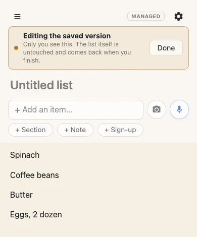 A list in baseline mode: a banner reading 'Editing the saved version — only you see this.
           The list itself is untouched and comes back when you finish', with a Done button.