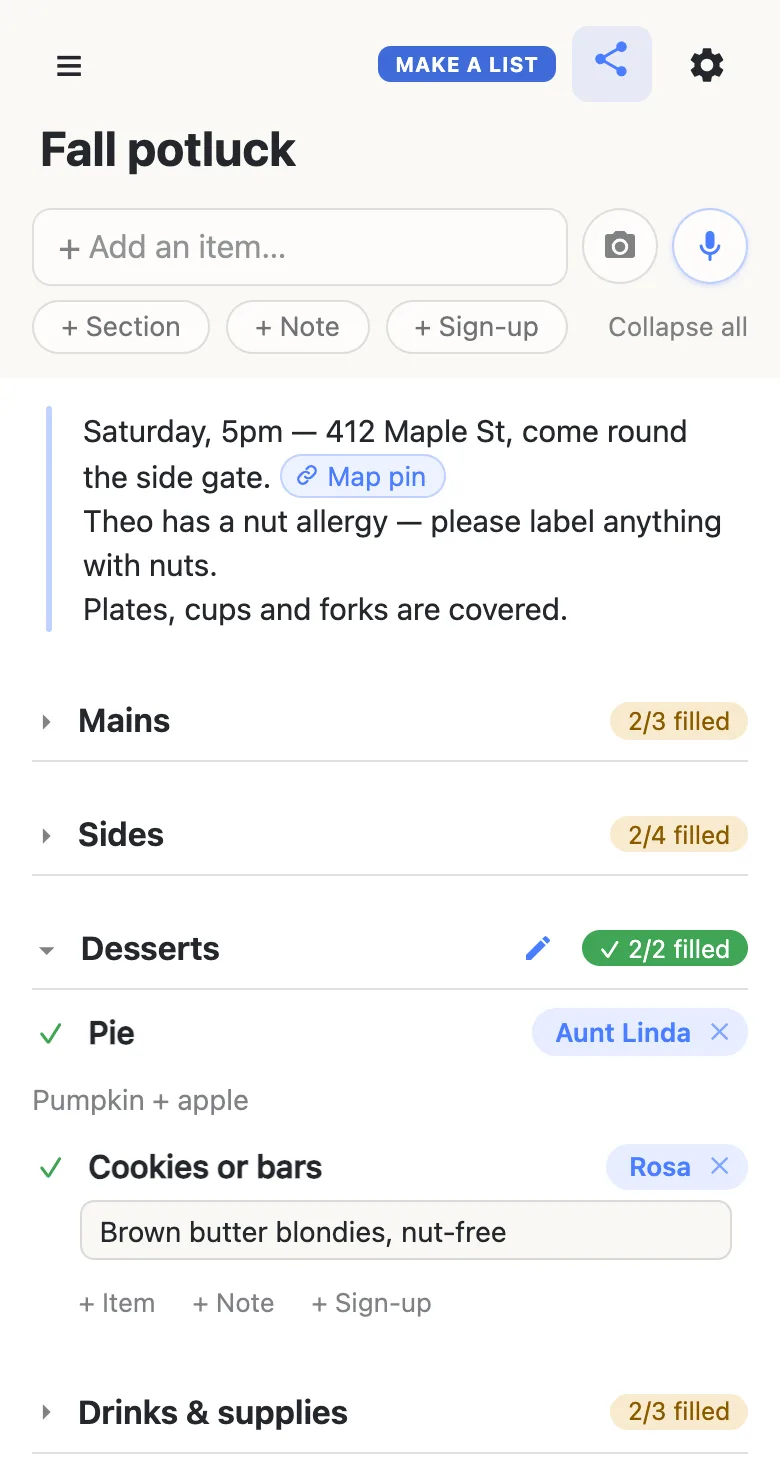 The same “Fall potluck” list on a guest’s phone. Mains and Sides are folded. Desserts is open and its heading has turned green: 2/2 filled. Aunt Linda is on Pie with the note “Pumpkin + apple”, and Rosa has just signed up for Cookies or bars and is typing “Brown butter blondies, nut-free” into the note box under her name.