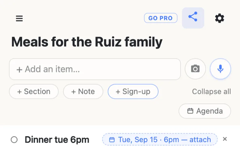 A new sign-up row being typed on a phone: the text reads “Dinner tue 6pm” and a dashed chip beside it offers “Tue, Sep 15 · 6pm — attach”, with an × to dismiss it.