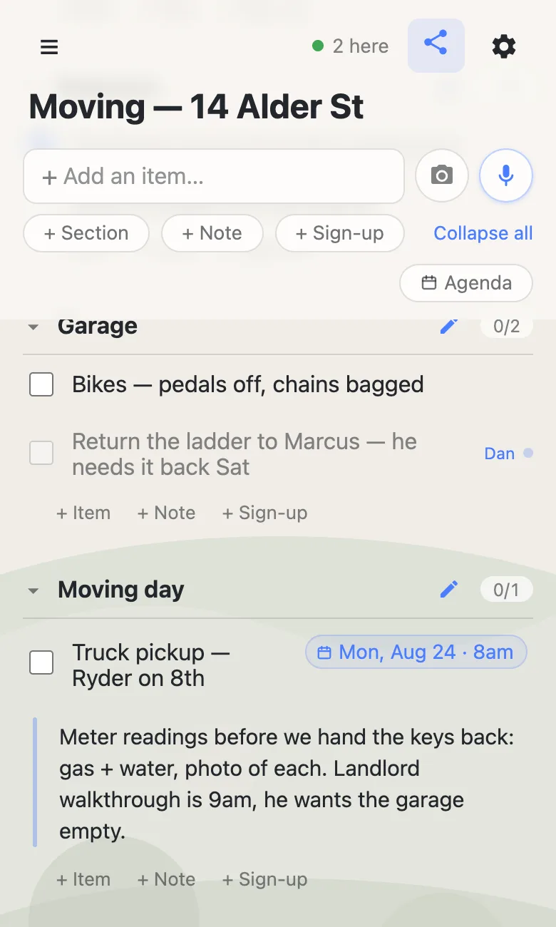 The same moving list with a green “2 here” chip in the header. The row “Return the ladder to Marcus — he needs it back Sat” is greyed with the name Dan and a dot beside it, showing he is typing. Below, a Moving day section holds a truck pickup row with a date chip and a note about meter readings.