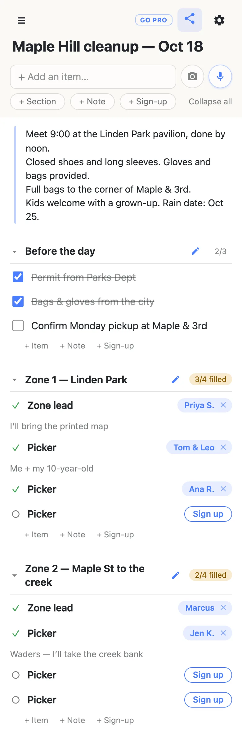 A phone showing a list titled “Maple Hill cleanup — Oct 18”. A note at the top gives the 9:00 meeting point at the Linden Park pavilion, what to wear, where full bags go and the rain date. Before the day reads 2/3 with the permit and the bags ticked off. Zone 1 — Linden Park reads 3/4 filled: Priya S. is zone lead with the note “I’ll bring the printed map”, Tom & Leo and Ana R. are pickers, and one picker row still shows a Sign up button. Zone 2 — Maple St to the creek reads 2/4 filled, with Jen K.’s note “Waders — I’ll take the creek bank” and two open picker rows.