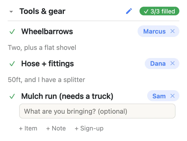 A sign-up sheet on a phone the instant a row is claimed: the name Sam has appeared on “Mulch run (needs a truck)”, the section counter has turned green at 3/3 filled, and a comment box has opened underneath reading “What are you bringing? (optional)”.