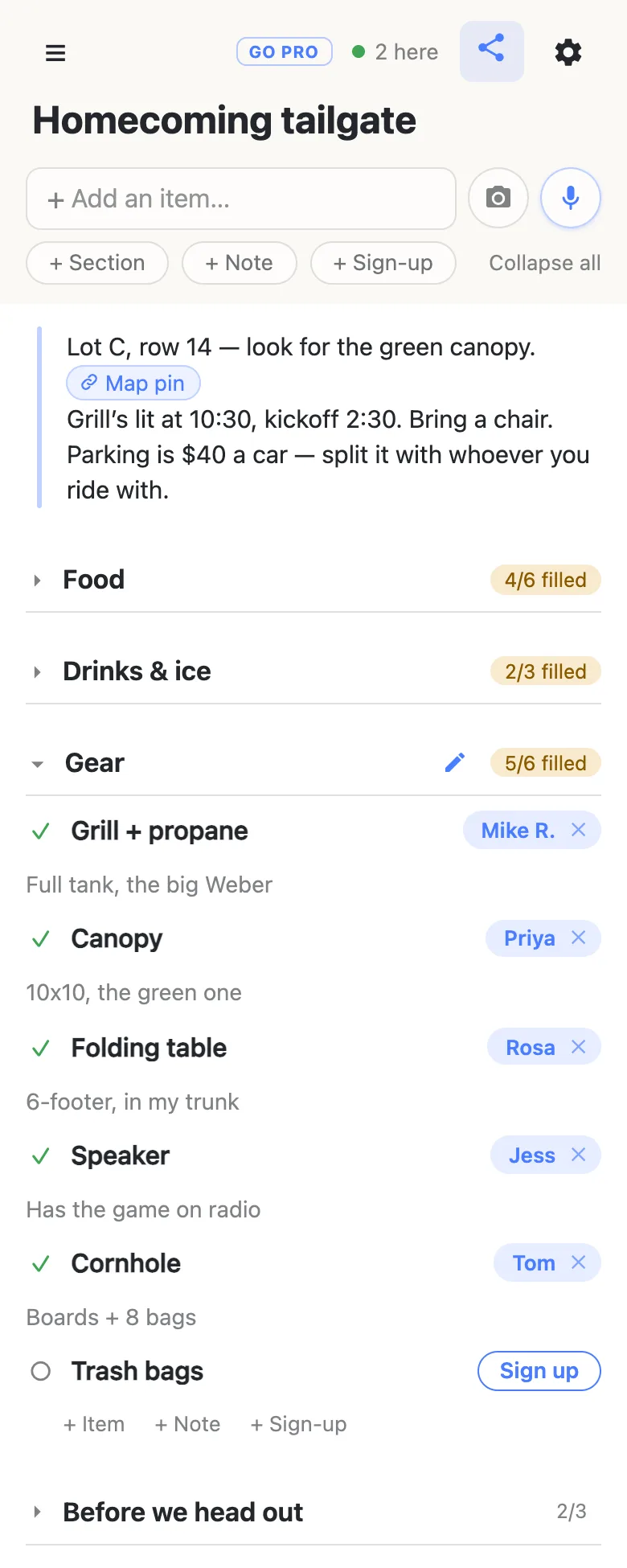 The same sheet with Food and Drinks & ice folded shut, their counters still on the headings: 4/6 filled and 2/3 filled. Gear is open and reads 5/6 filled: Mike R. on Grill + propane (“Full tank, the big Weber”), Priya on the Canopy (“10x10, the green one”), Rosa on the Folding table (“6-footer, in my trunk”), Jess on the Speaker (“Has the game on radio”) and Tom on Cornhole (“Boards + 8 bags”). Trash bags still shows a Sign up button. A chip in the header reads “2 here” with a green dot.