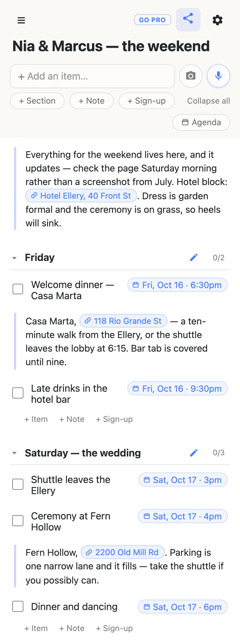A phone showing a list titled “Nia & Marcus — the weekend”. A note at the top reads “Everything for the weekend lives here, and it updates — check the page Saturday morning rather than a screenshot from July”, with a tappable link chip reading Hotel Ellery, 40 Front St, and a line about garden formal dress and a ceremony on grass. Below it a section headed Friday holds “Welcome dinner — Casa Marta” with a date chip reading Fri, Oct 16 · 6:30pm, a note carrying a 118 Rio Grande St link chip and shuttle details, and “Late drinks in the hotel bar”. A second section, Saturday — the wedding, lists the shuttle at 3pm, the ceremony at 4pm with a 2200 Old Mill Rd link chip in a note about parking, and dinner and dancing at 6pm.